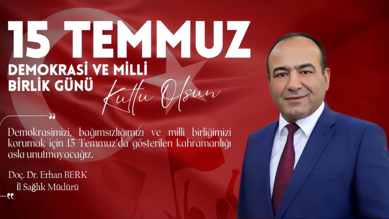 BERK'TEN 15 TEMMUZ MESAJI!